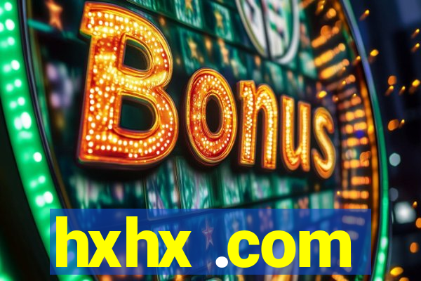 hxhx .com
